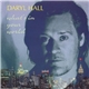 Daryl Hall - What's In Your World